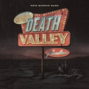 Review: Kris Barras Band - Death Valley Paradise